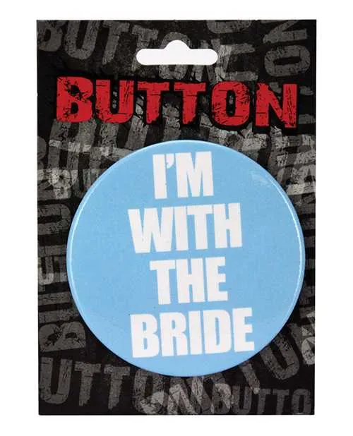 Dildos Kalan Bachelorette Button Im wthe Bride