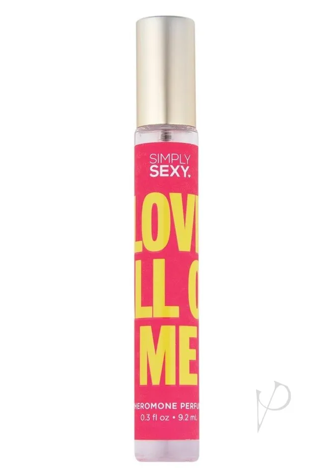 Vibrators Simply Sexy Simply Sexy Pheromone Perfume Love All Of Me Spray 03oz Vibrators Simply Sexy Simply Sexy Pheromone Perfume Love All Of Me Spray 03oz