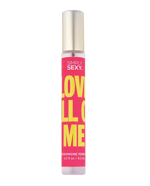 Vibrators Simply Sexy Simply Sexy Pheromone Perfume Love All Of Me Spray 03oz Vibrators Simply Sexy Simply Sexy Pheromone Perfume Love All Of Me Spray 03oz